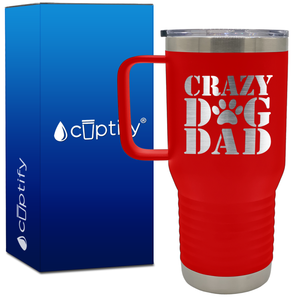 Crazy Dog Dad 20oz Travel Mug