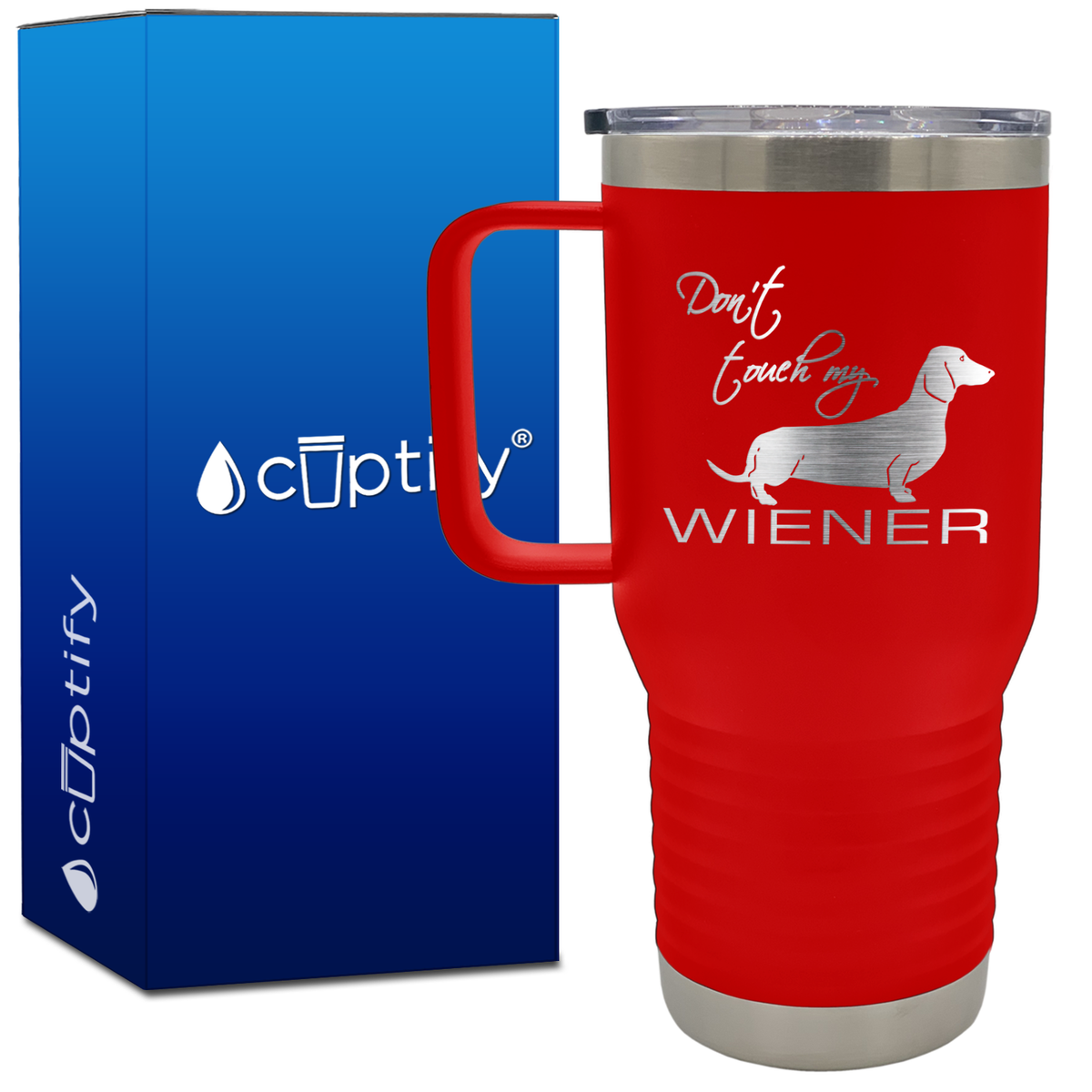 Don't Touch My Wiener 20oz Travel Mug