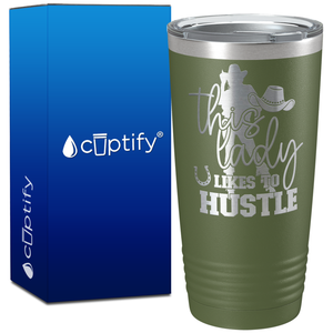 This Lady Likes to Hustle Cowgirl Boss on 20oz Tumbler