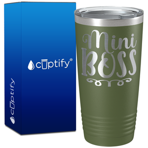 Mini Boss on 20oz Tumbler