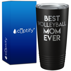 Best Volleyball Mom Ever on 20oz Volleyball Tumbler