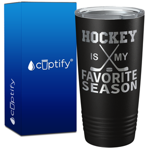 Hockey is My Favorite Person on 20oz Tumbler