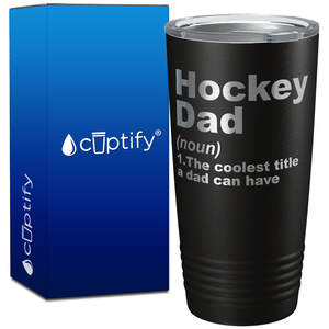 Hockey Dad Definition on 20oz Tumbler