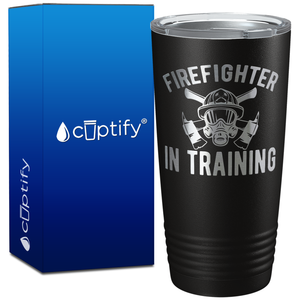 Firefighter in Training on 20oz Tumbler