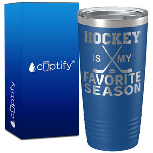 Hockey is My Favorite Person on 20oz Tumbler