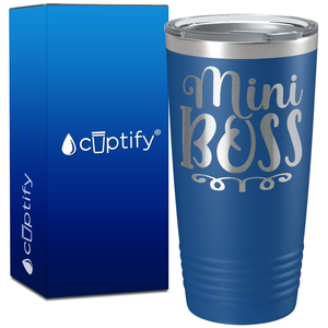 Mini Boss on 20oz Tumbler