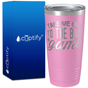 Take Me Out to the Ball Game on 20oz Tumbler