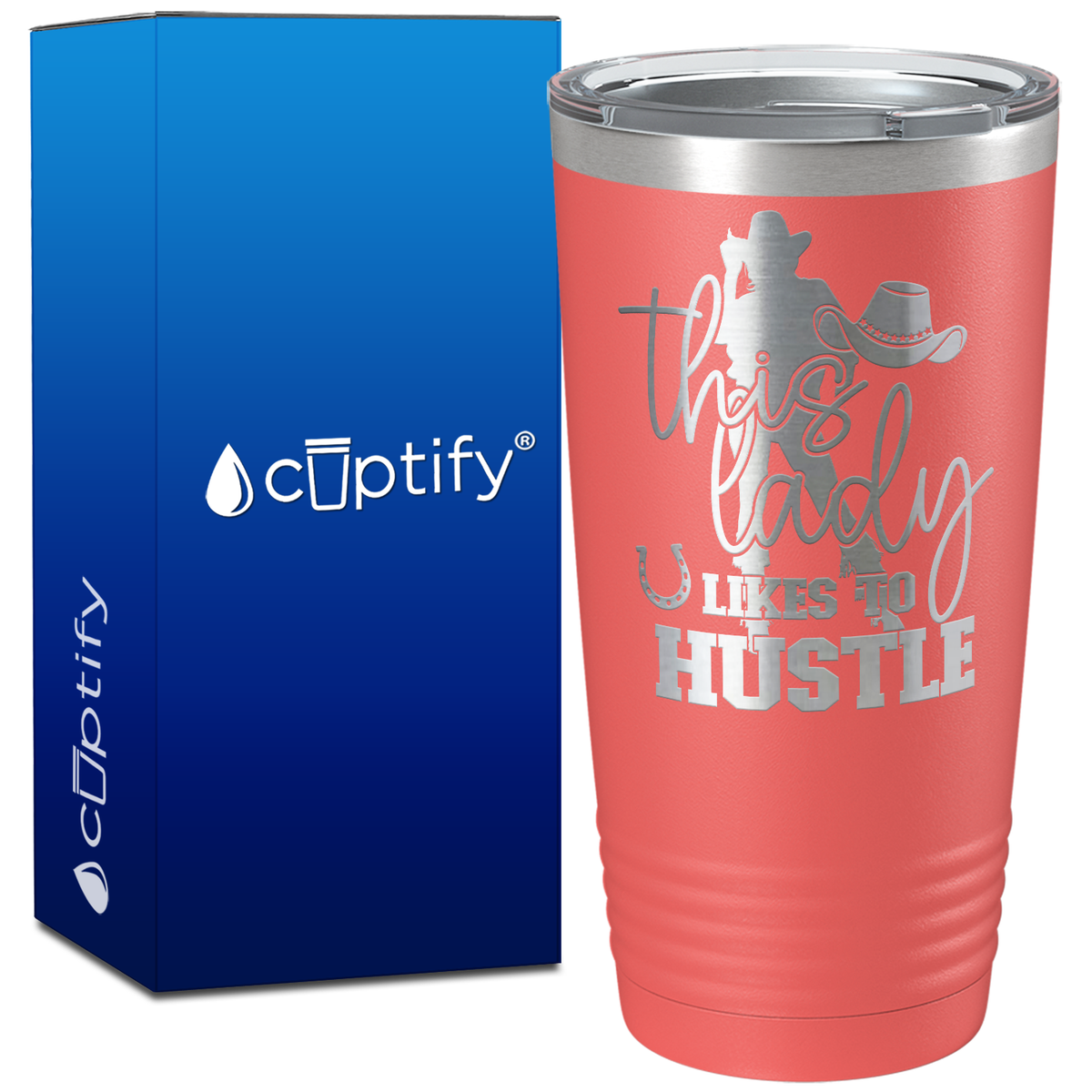 This Lady Likes to Hustle Cowgirl Boss on 20oz Tumbler