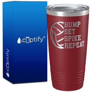 Bumb Set Spike Repeat on 20oz Volleyball Tumbler