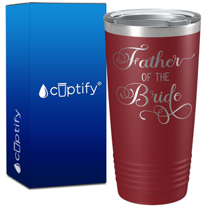 Father of the Bride on 20oz Tumbler