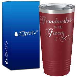 Grandmother of the Groom on 20oz Tumbler