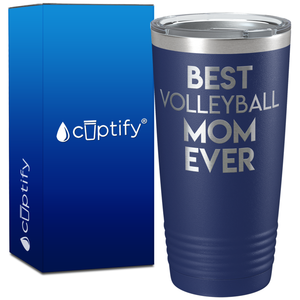 Best Volleyball Mom Ever on 20oz Volleyball Tumbler