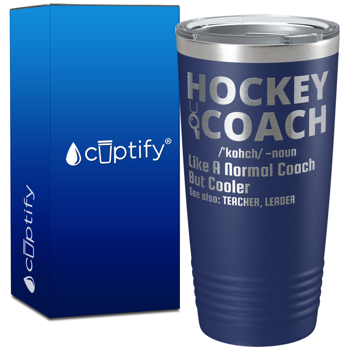 Hockey Coach Like a Normal Coach But Cooler on 20oz Tumbler