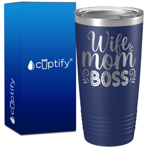 Wife Mom Boss on 20oz Tumbler