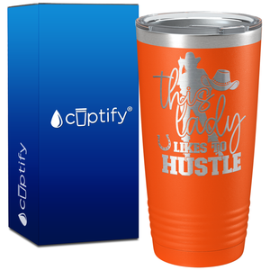 This Lady Likes to Hustle Cowgirl Boss on 20oz Tumbler