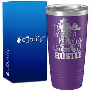 This Lady Likes to Hustle Cowgirl Boss on 20oz Tumbler