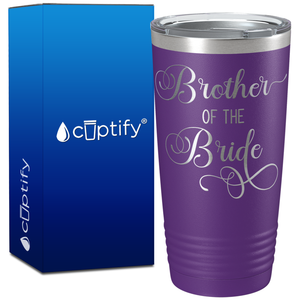 Brother of the Bride on 20oz Tumbler