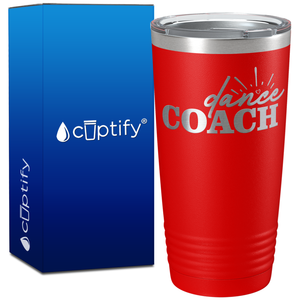 Dance Coach on 20oz Coach Tumbler