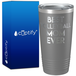 Best Volleyball Mom Ever on 20oz Volleyball Tumbler