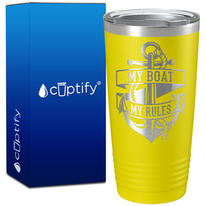 My Boat My Rules on 20oz Tumbler