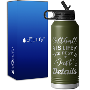 Softball is Life 32oz Sport Water Bottle