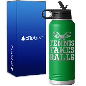 Tennis Takes Balls 32oz Sport Water Bottle