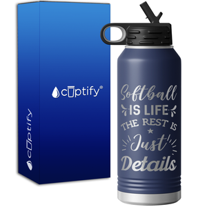 Softball is Life 32oz Sport Water Bottle