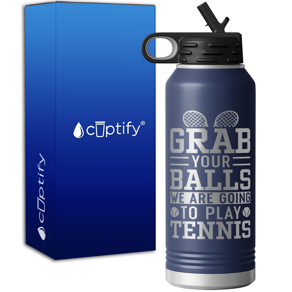 Grab your Balls We are Going to Play Tennis 32oz Sport Water Bottle