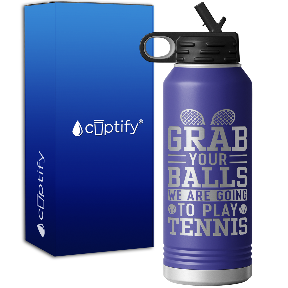 Grab your Balls We are Going to Play Tennis 32oz Sport Water Bottle