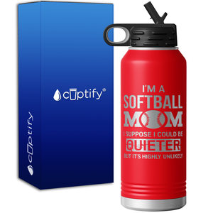 I'm a Softball Mom 32oz Sport Water Bottle