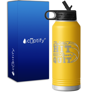 Hustle Hit and Never Quit 32oz Sport Water Bottle