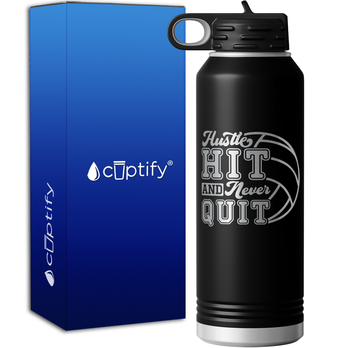 Hustle Hit and Never Quit 40oz Sport Water Bottle