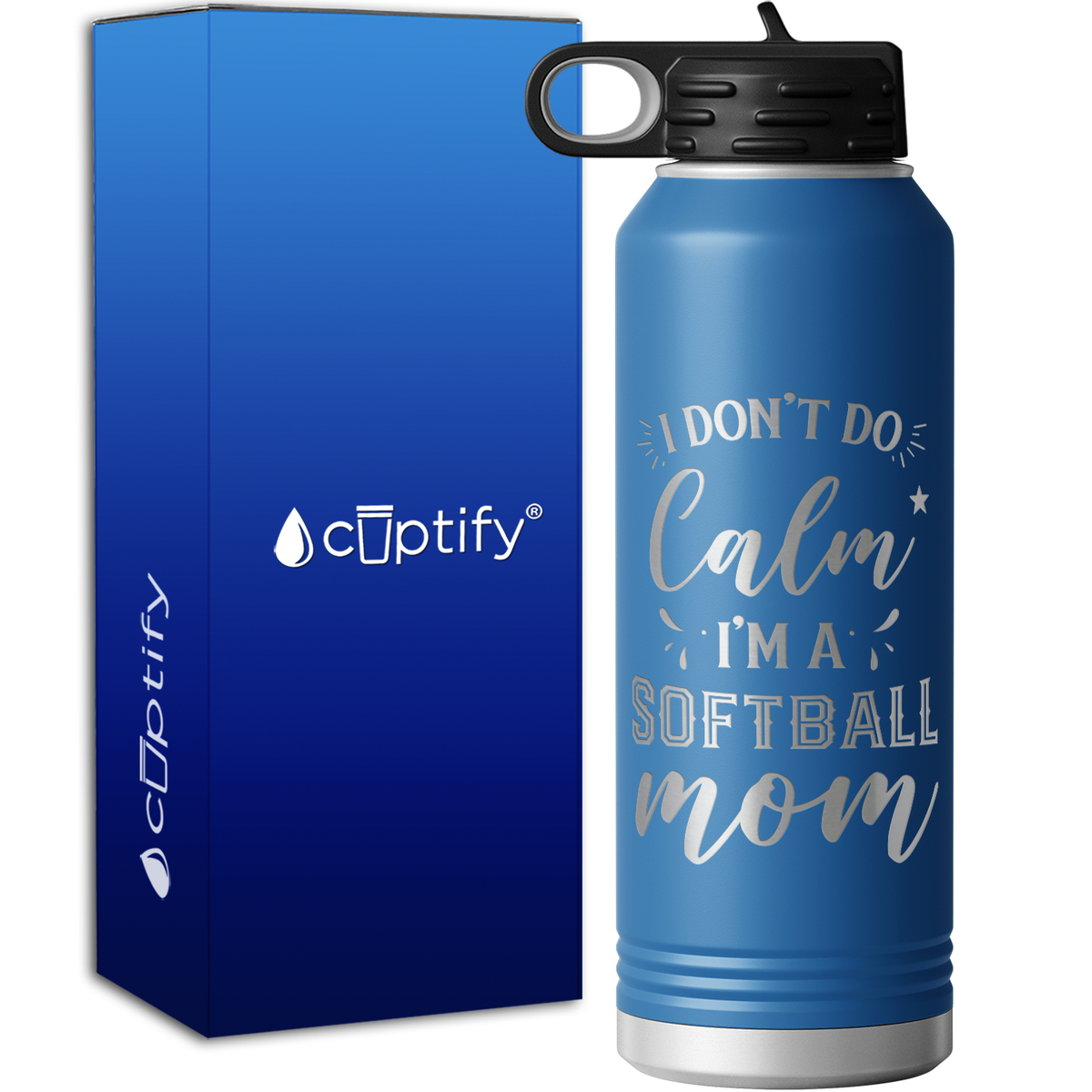 I Don't do Calm Im a Softball Mom 40oz Sport Water Bottle