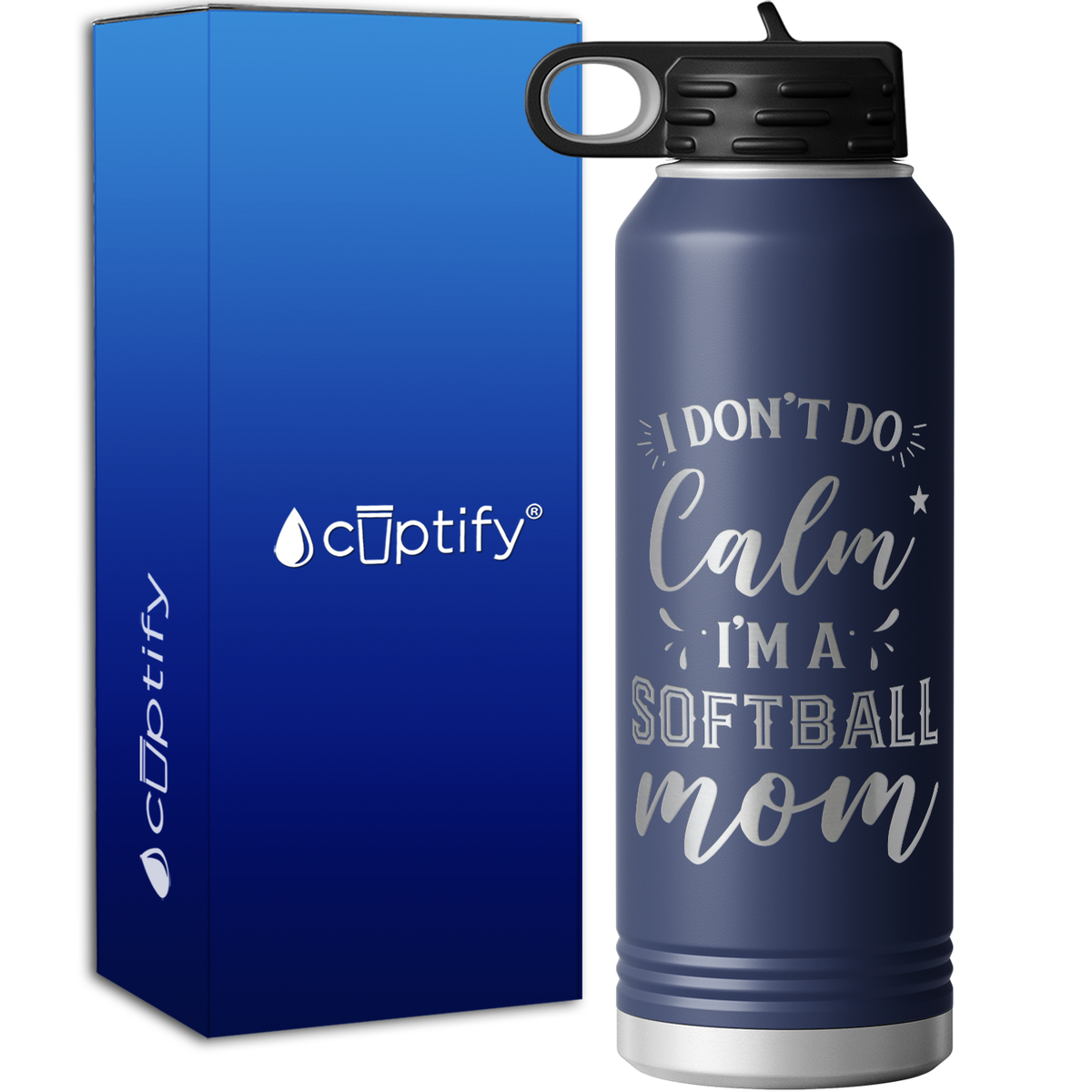 I Don't do Calm Im a Softball Mom 40oz Sport Water Bottle