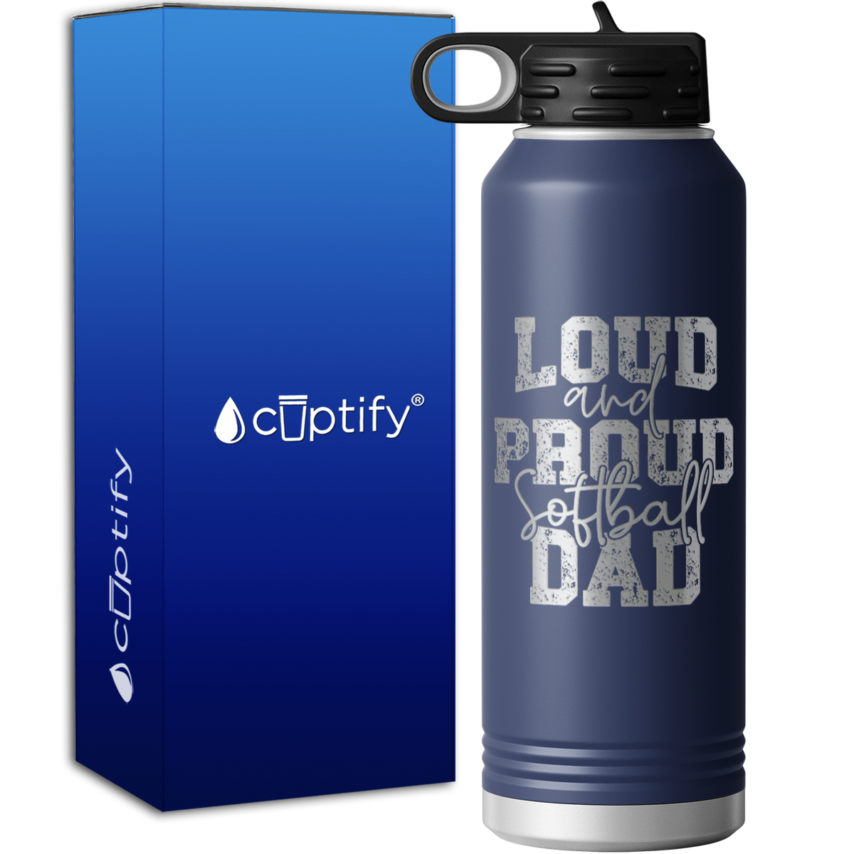Loud and Proud Softball Dad 40oz Sport Water Bottle
