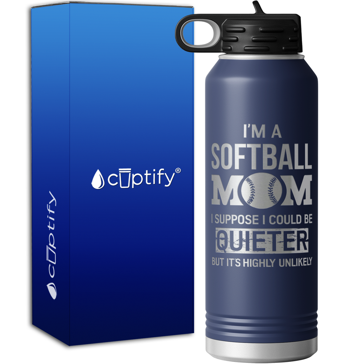 I'm a Softball Mom I Suppose I Could be Quieter 40oz Sport Water Bottle