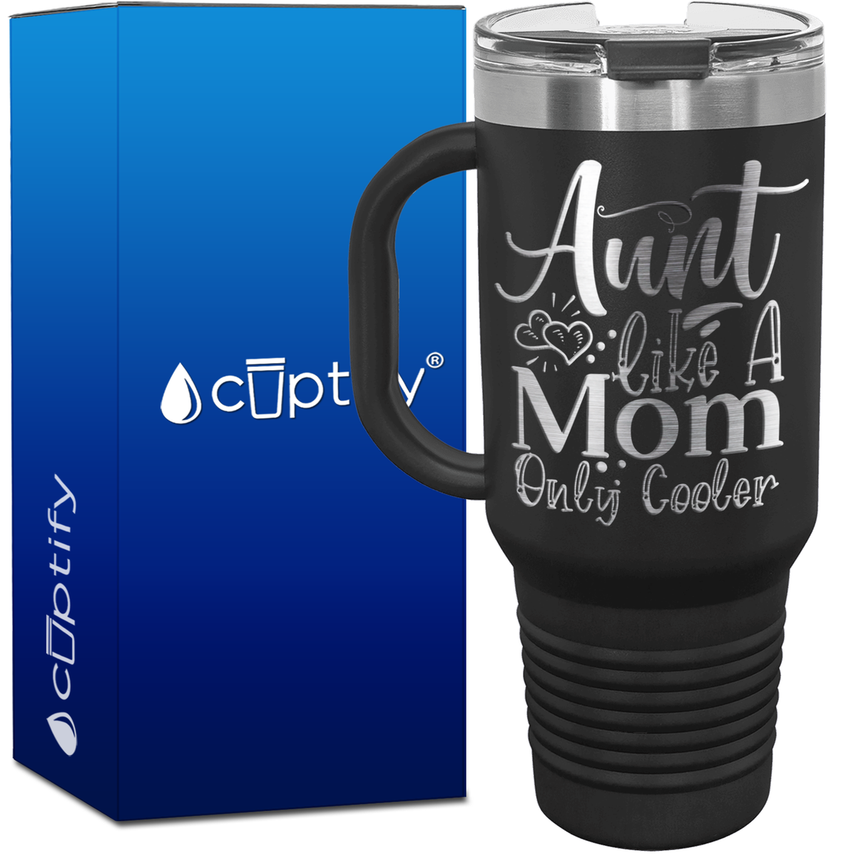 Aunt Like A Mom Only Cooler 40oz Aunt Travel Mug