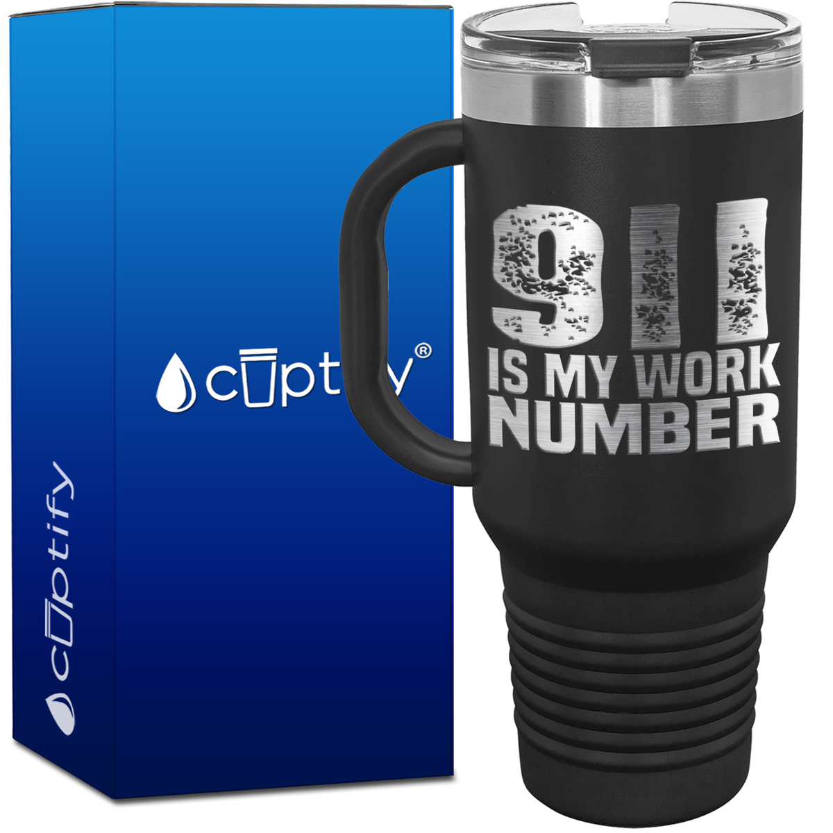 911 Is my Work Number 40oz Dispatcher Travel Mug