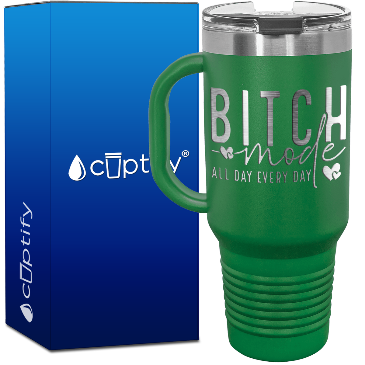 Bitch Mode All Day Every Day 40oz Travel Mug