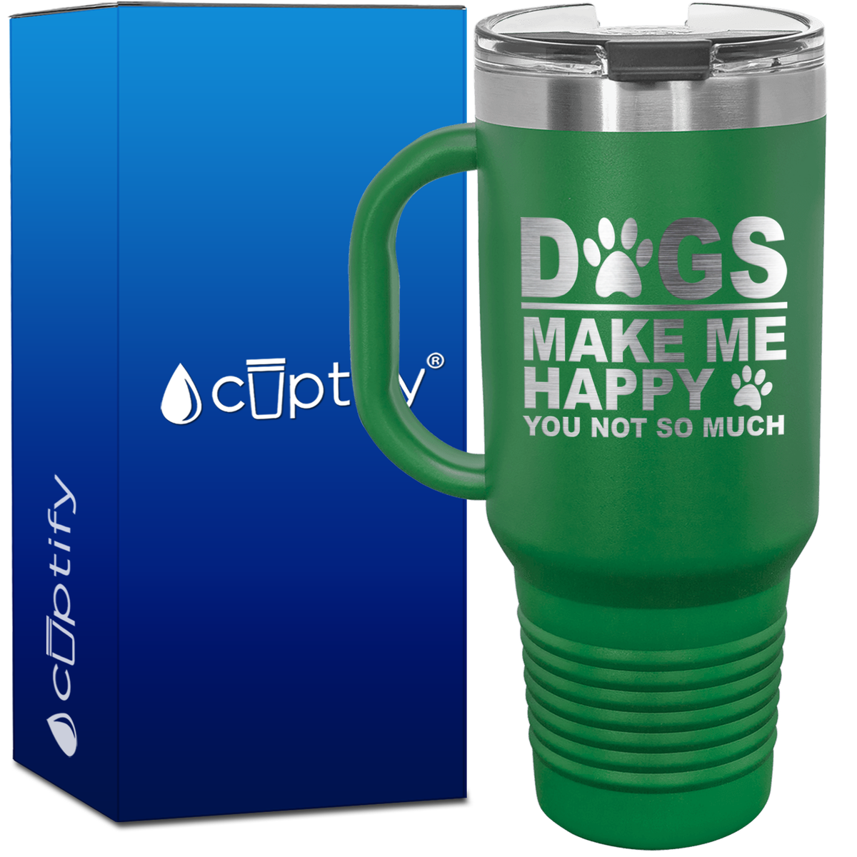 Dogs Make me Happy You Not Much 40oz Travel Mug