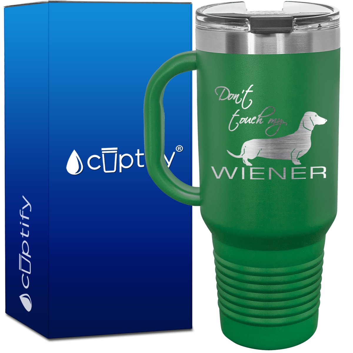 Don't Touch My Wiener 40oz Travel Mug