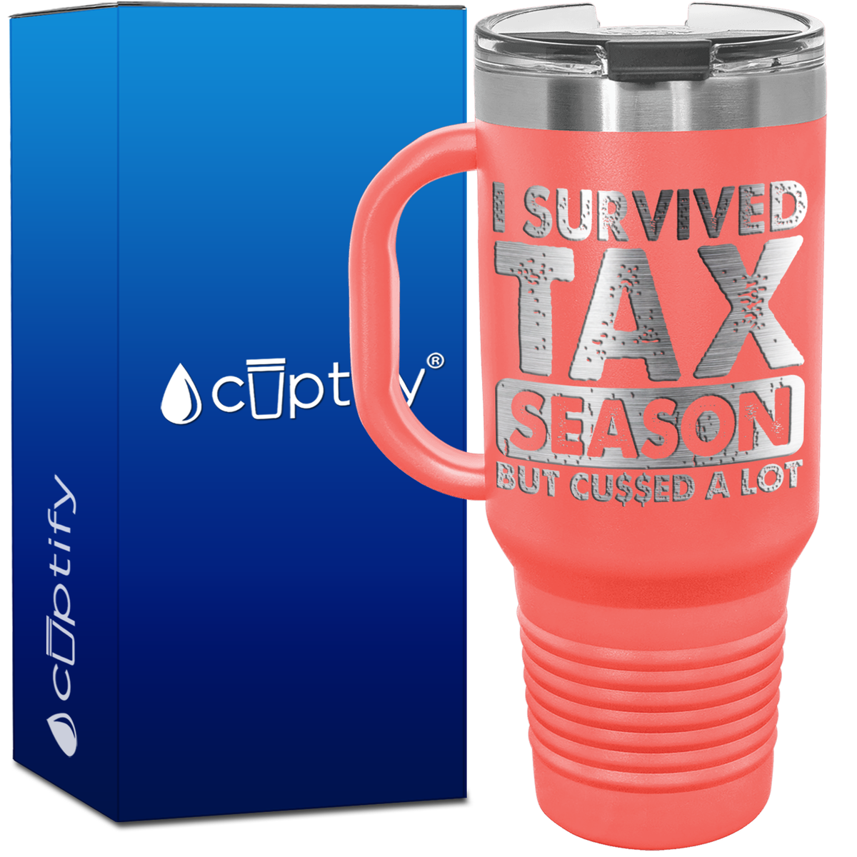 I Survived Tax Season 40oz Accountant Travel Mug
