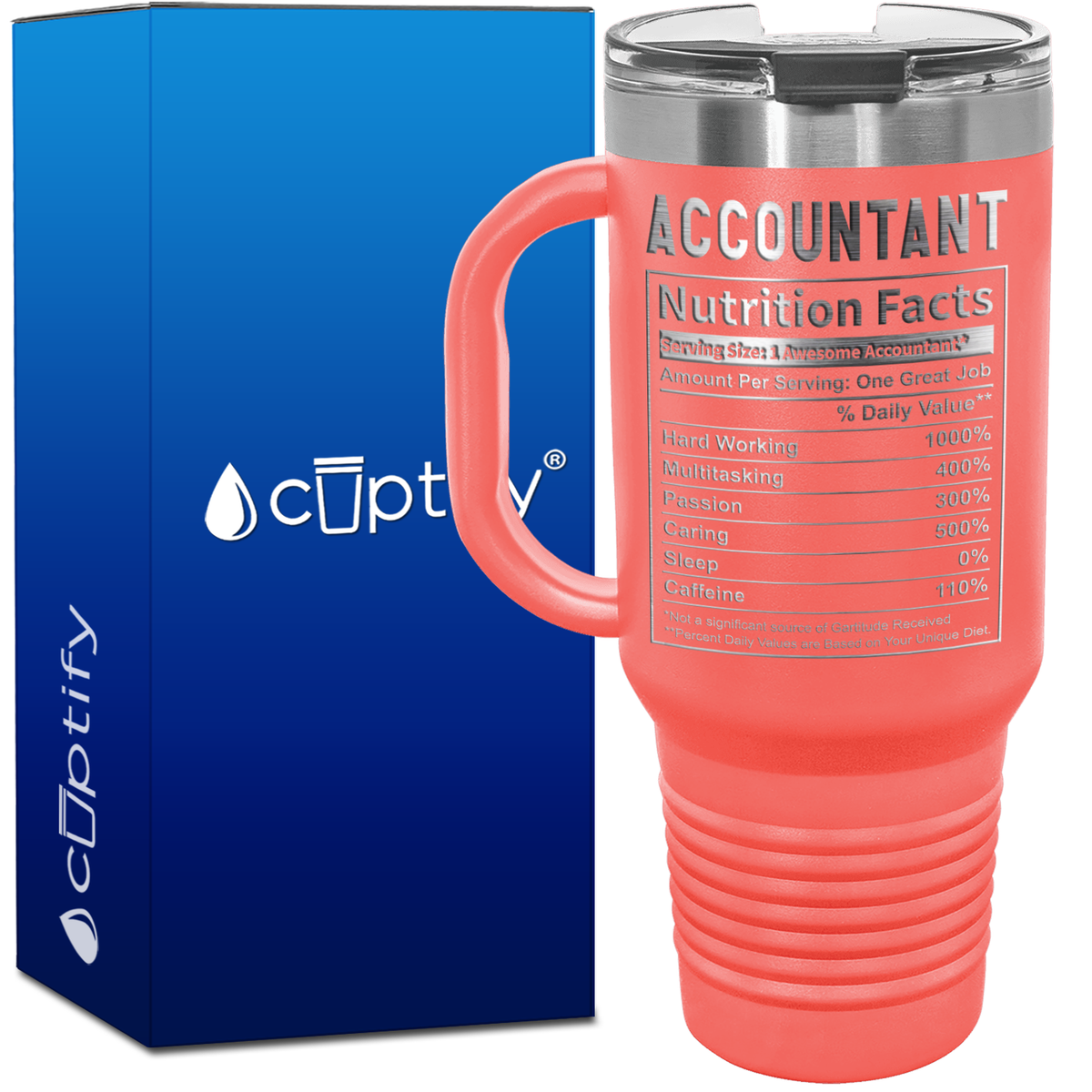 Accountant Nutrition Facts 40oz Accountant Travel Mug