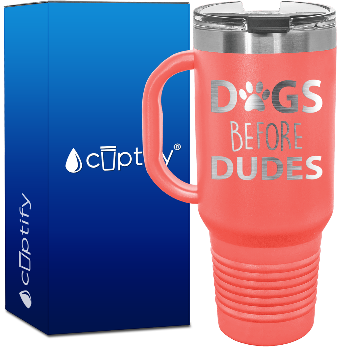 Dogs before Dudes 40oz Travel Mug
