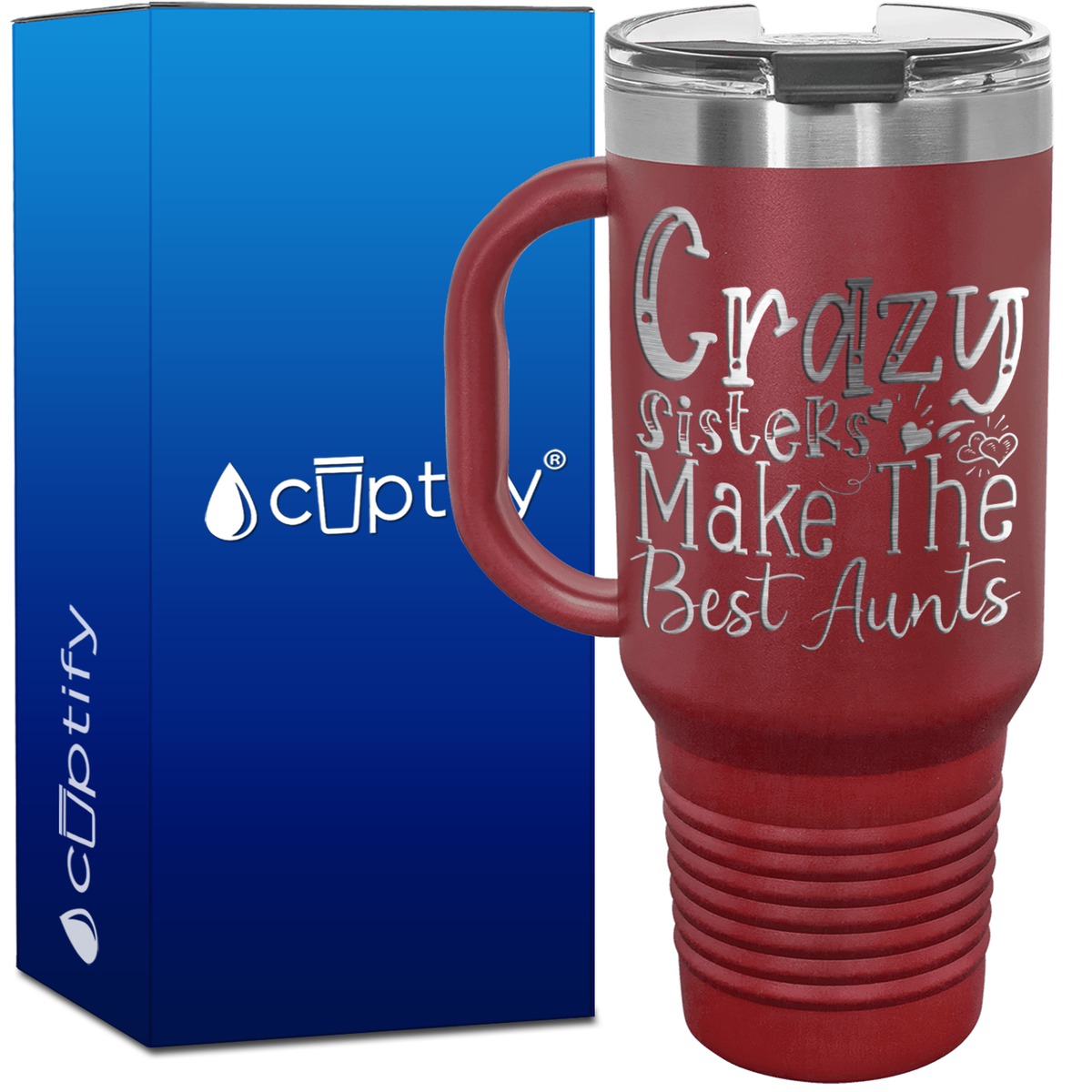 Crazy Sisters Make the Best Aunts 40oz Aunt Travel Mug