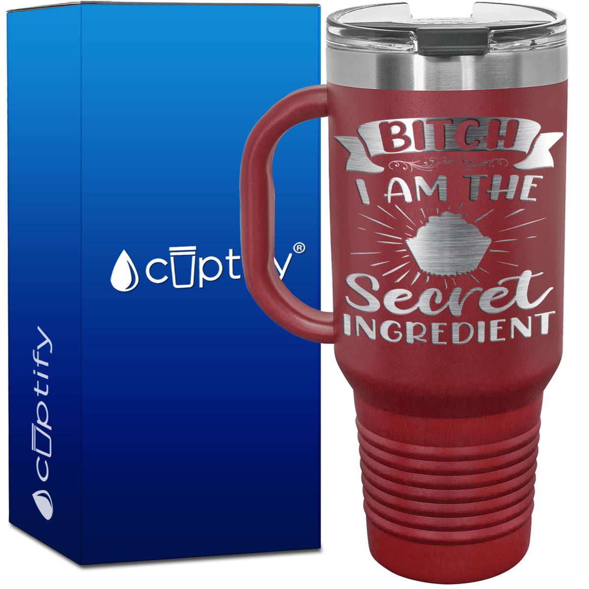 Bitch I Am the Secret Ingredient 40oz Travel Mug