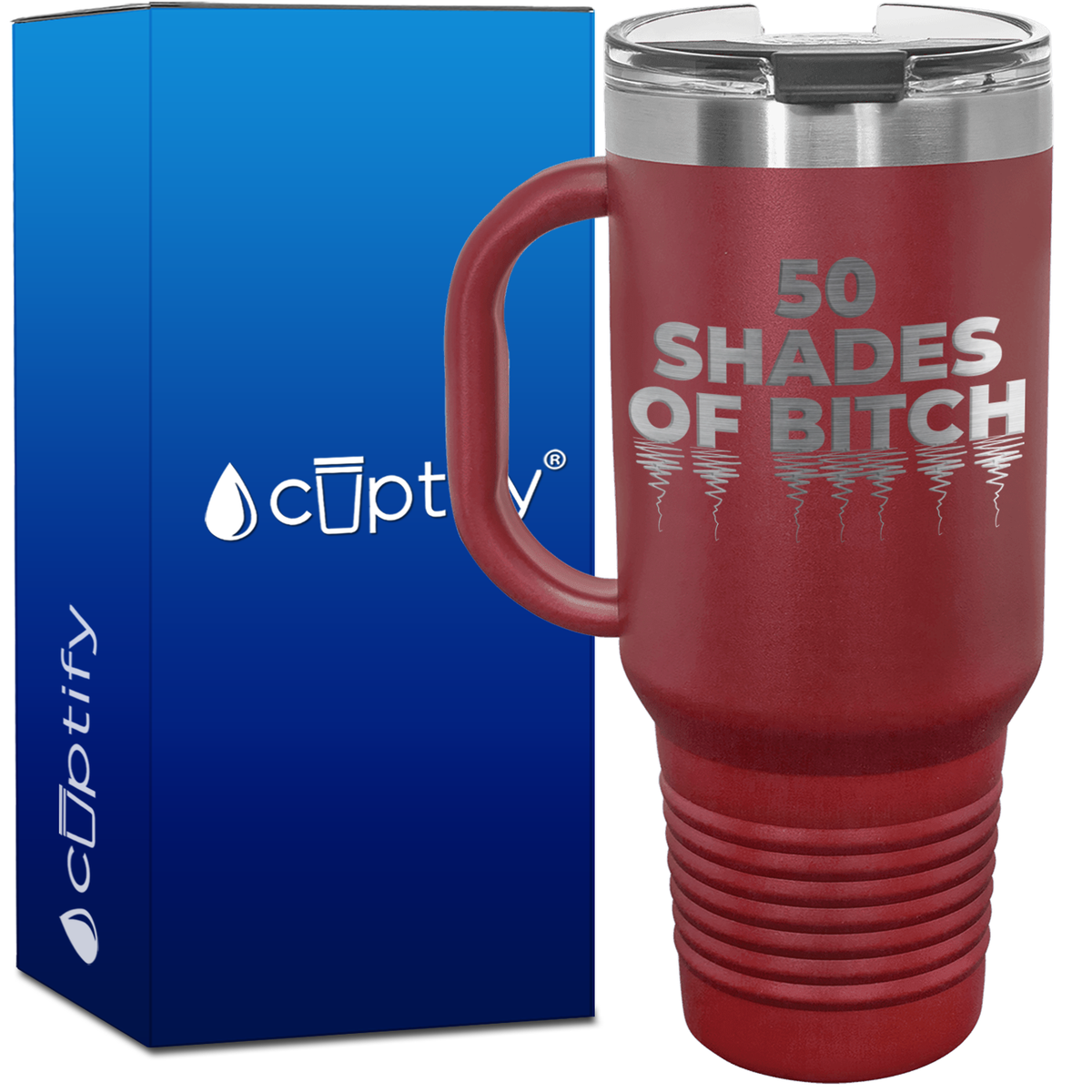 Fifty Shades of Bitch 40oz Travel Mug