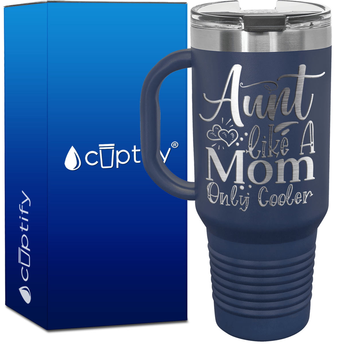 Aunt Like A Mom Only Cooler 40oz Aunt Travel Mug