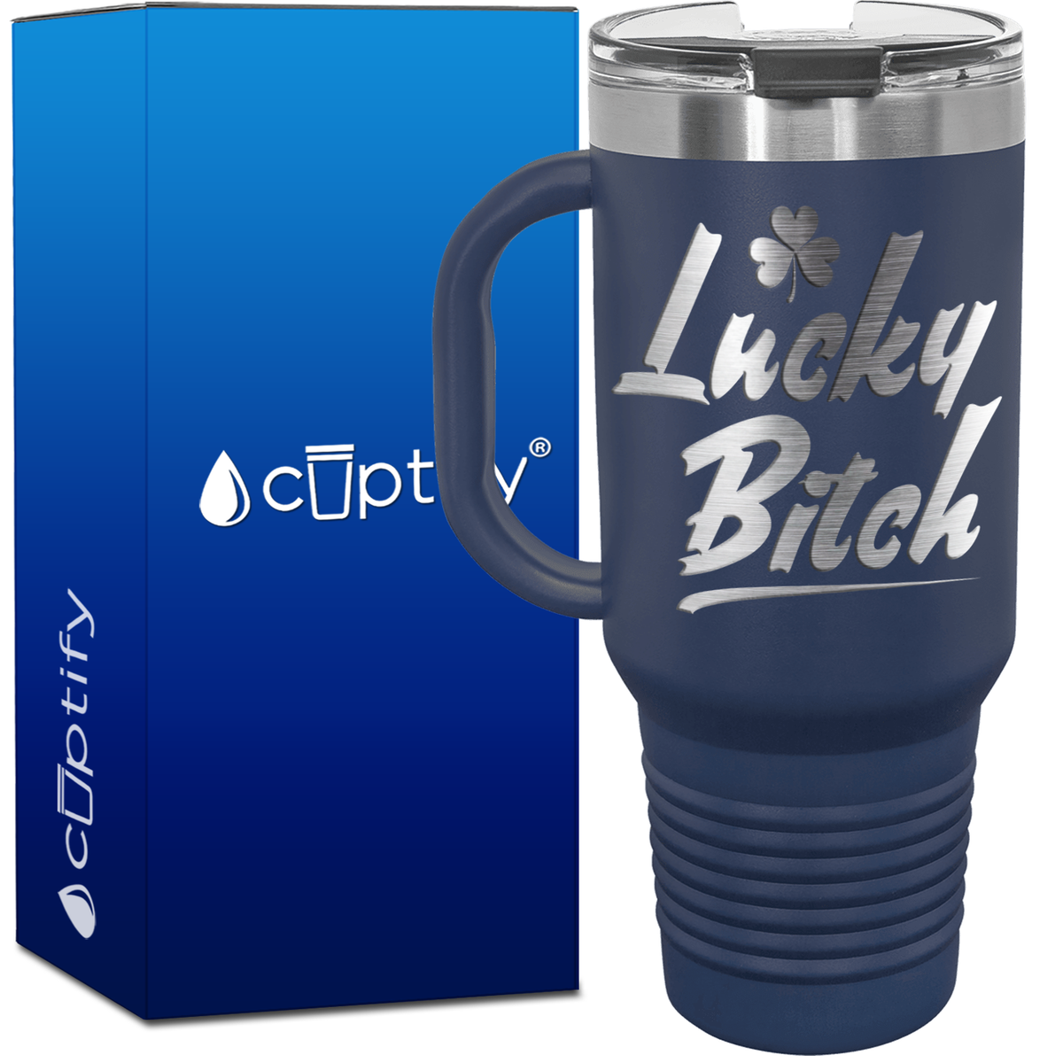 Lucky Bitch 40oz Travel Mug