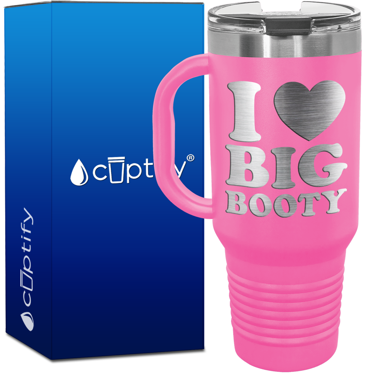 I Heart Big Booty 40oz Funny Travel Mug